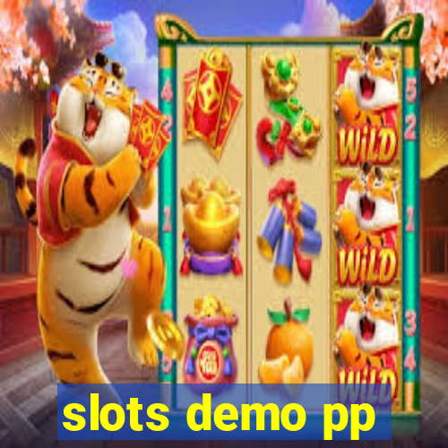 slots demo pp